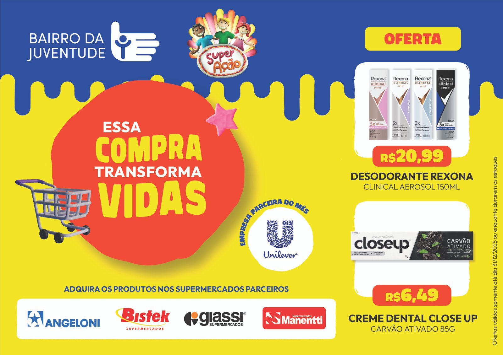 Bairro abre dezembro com Unilever