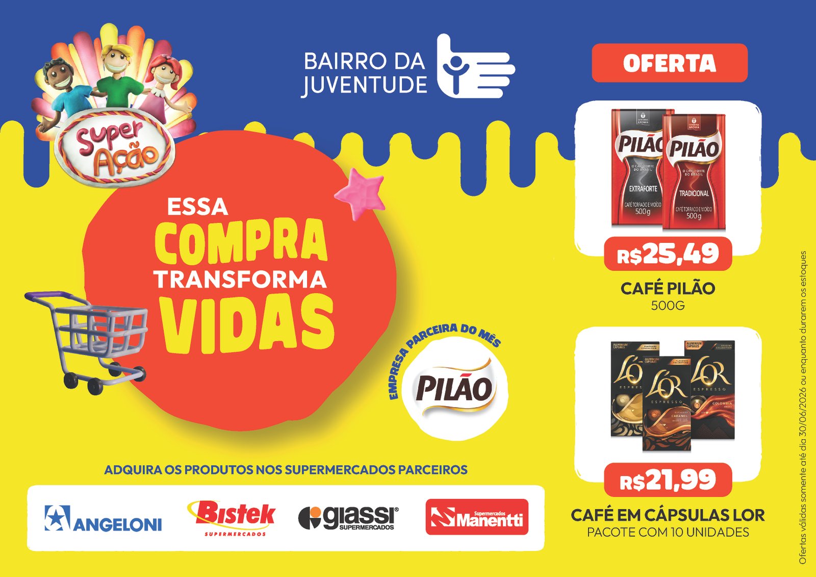 SuperA&ccedil;&atilde;o de junho destaca parceria com JDE e refor&ccedil;a impacto social 